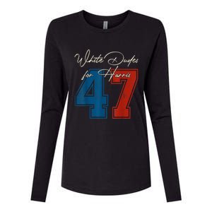 White Dudes For Harris Kamala 47th President Usa Election Womens Cotton Relaxed Long Sleeve T-Shirt