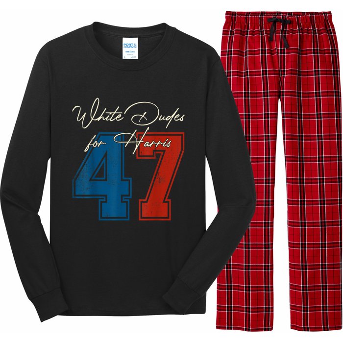 White Dudes For Harris Kamala 47th President Usa Election Long Sleeve Pajama Set