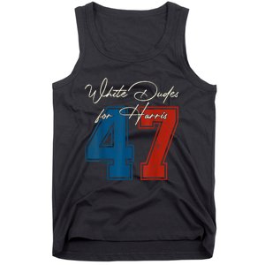 White Dudes For Harris Kamala 47th President Usa Election Tank Top