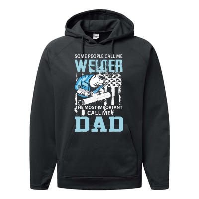 Welder Dad Fathers Day Funny Daddy Welding Dad Performance Fleece Hoodie