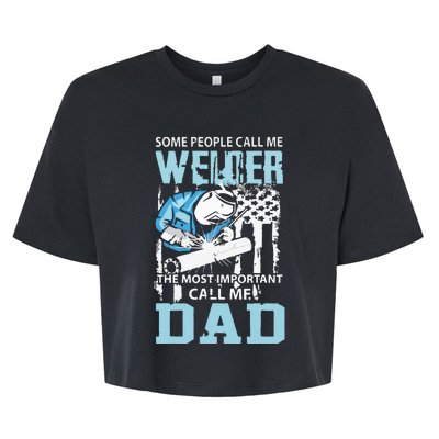 Welder Dad Fathers Day Funny Daddy Welding Dad Bella+Canvas Jersey Crop Tee