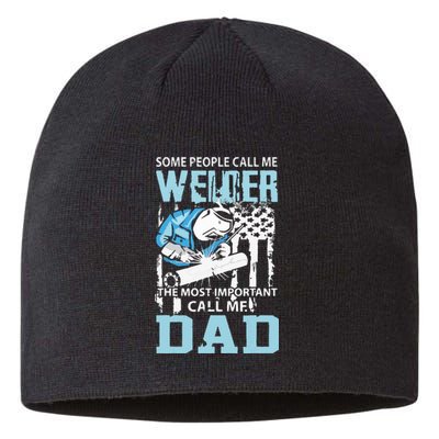 Welder Dad Fathers Day Funny Daddy Welding Dad Sustainable Beanie