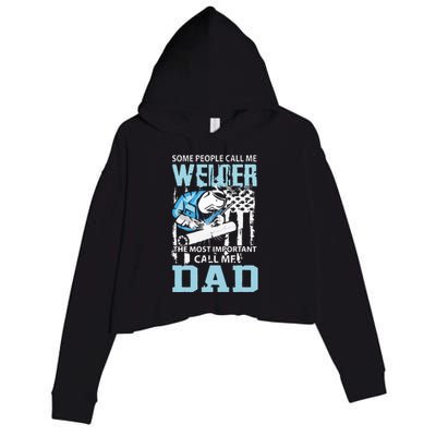 Welder Dad Fathers Day Funny Daddy Welding Dad Crop Fleece Hoodie