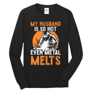 Welding Design For Your Wife Of A Welder Tall Long Sleeve T-Shirt