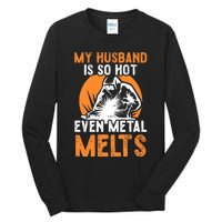 Welding Design For Your Wife Of A Welder Tall Long Sleeve T-Shirt