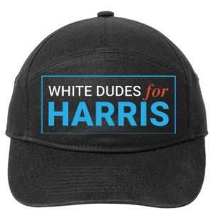 White Dudes For Kamalaharris 7-Panel Snapback Hat