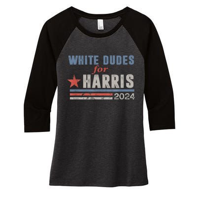 White Dudes For Kamala Harris Women's Tri-Blend 3/4-Sleeve Raglan Shirt