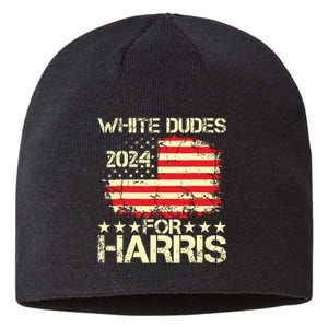 White Dudes For Kamala Harris 2024 President Election Retro Sustainable Beanie