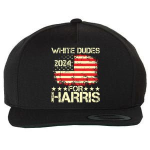 White Dudes For Kamala Harris 2024 President Election Retro Wool Snapback Cap