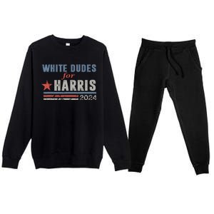 White Dudes For Harris 2024 For President Premium Crewneck Sweatsuit Set