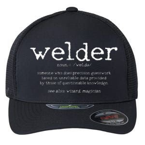 Welder Definition Funny Welding Quote Welder Gift Flexfit Unipanel Trucker Cap