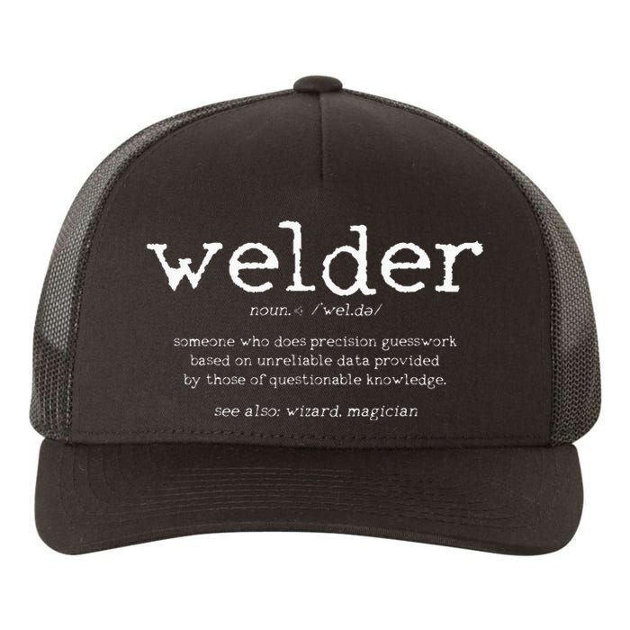 Welder Definition Funny Welding Quote Welder Gift Yupoong Adult 5-Panel Trucker Hat