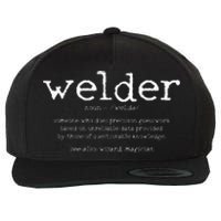 Welder Definition Funny Welding Quote Welder Gift Wool Snapback Cap