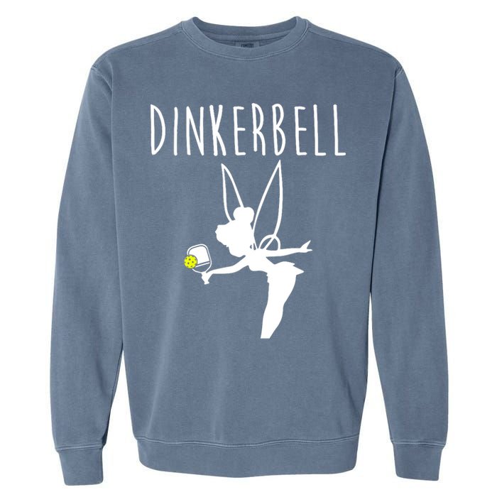Wo Dinkerbell Funny Pickleball Garment-Dyed Sweatshirt