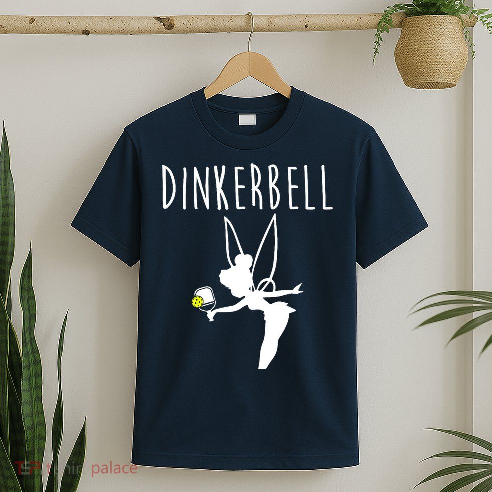 Wo Dinkerbell Funny Pickleball T-Shirt