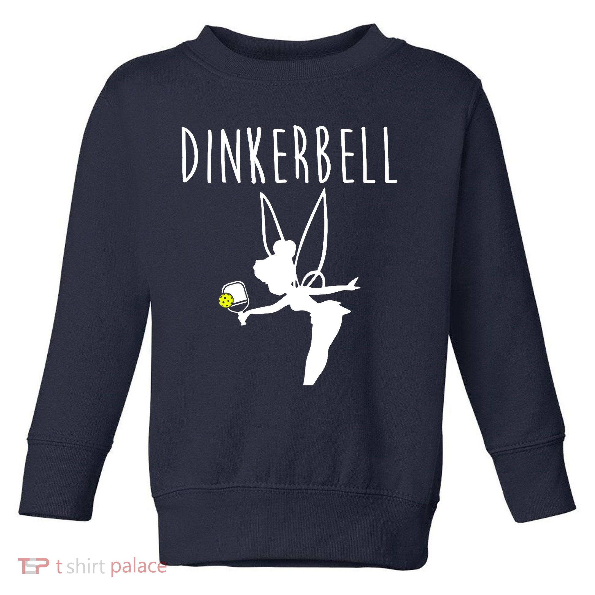Wo Dinkerbell Funny Pickleball Toddler Sweatshirt