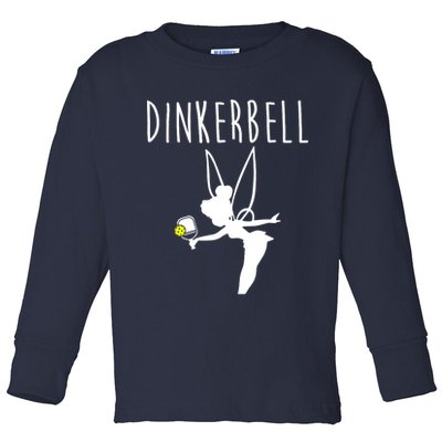Wo Dinkerbell Funny Pickleball Toddler Long Sleeve Shirt