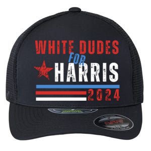 White Dudes For Harris 2024 For President Flexfit Unipanel Trucker Cap