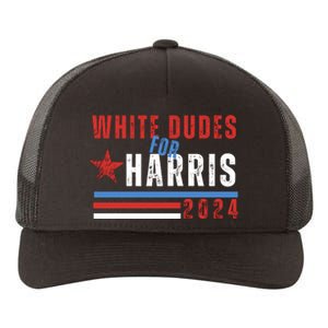 White Dudes For Harris 2024 For President Yupoong Adult 5-Panel Trucker Hat