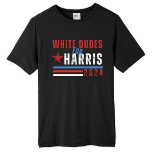 White Dudes For Harris 2024 For President Tall Fusion ChromaSoft Performance T-Shirt