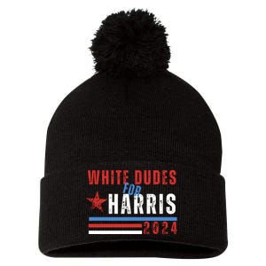 White Dudes For Harris 2024 For President Pom Pom 12in Knit Beanie