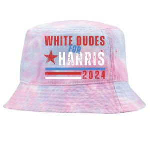 White Dudes For Harris 2024 For President Tie-Dyed Bucket Hat