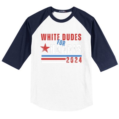 White Dudes For Harris 2024 For President Baseball Sleeve Shirt