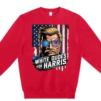 White Dudes For Harris Support Kamala 2024 Antitrump Premium Crewneck Sweatshirt