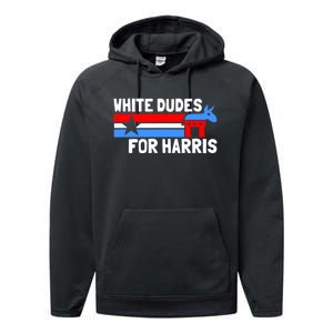 White Dudes For Harris 2024 For President Performance Fleece Hoodie