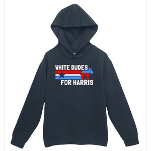 White Dudes For Harris 2024 For President Urban Pullover Hoodie