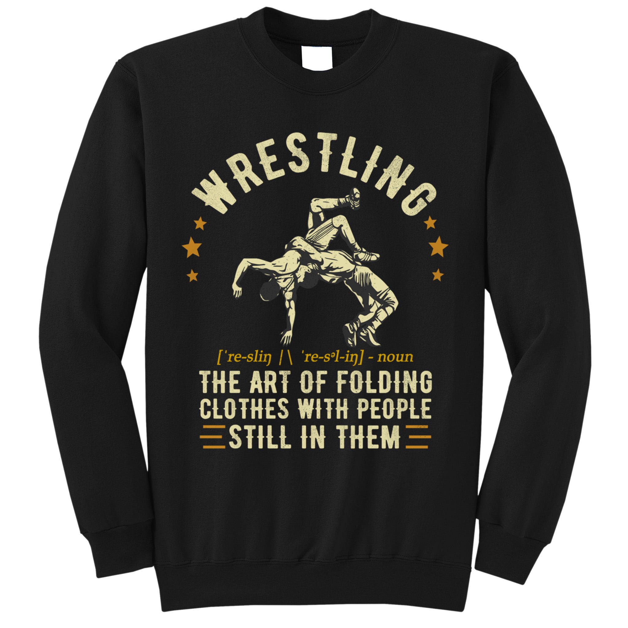 Wrestling Definition Funny Wrestle  Wrestling Cute Gift Tall Sweatshirt