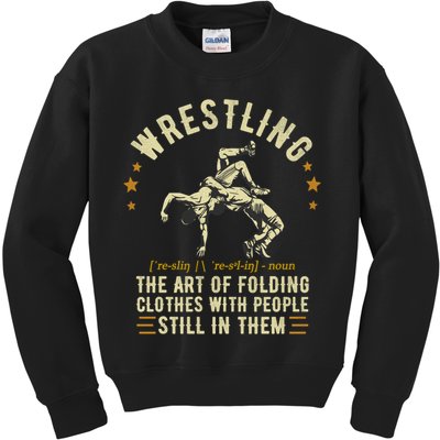 Wrestling Definition Funny Wrestle  Wrestling Cute Gift Kids Sweatshirt