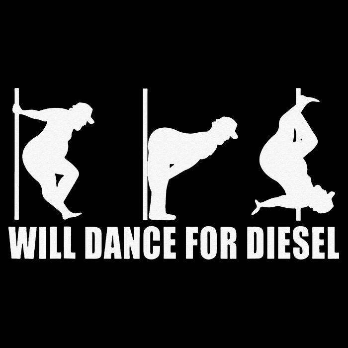 Will Dance For Diesel Funny Father's Day Dad Pole Dance Cooling Performance Crew T-Shirt