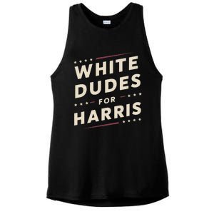 White Dudes For Kamala Harris Vote For 2024 President Harris Ladies PosiCharge Tri-Blend Wicking Tank