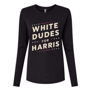 White Dudes For Kamala Harris Vote For 2024 President Harris Womens Cotton Relaxed Long Sleeve T-Shirt