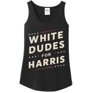 White Dudes For Kamala Harris Vote For 2024 President Harris Ladies Essential Tank