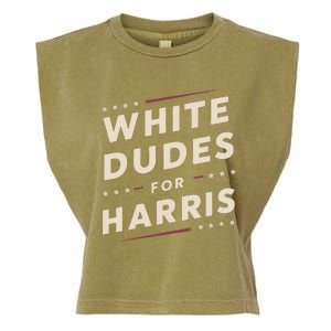 White Dudes For Kamala Harris Vote For 2024 President Harris Garment-Dyed Women's Muscle Tee