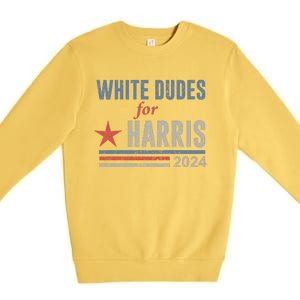 White Dudes For Harris Kamala 2024 Premium Crewneck Sweatshirt