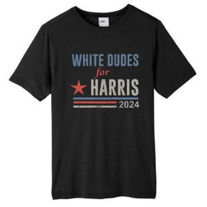 White Dudes For Harris Kamala 2024 Tall Fusion ChromaSoft Performance T-Shirt