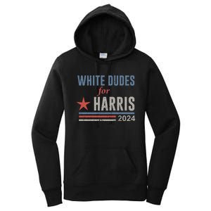 White Dudes For Harris Kamala 2024 Women's Pullover Hoodie