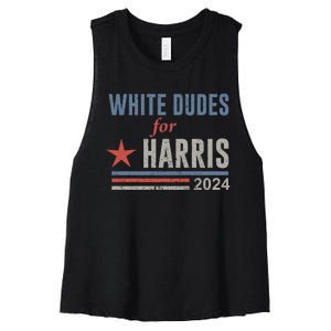 White Dudes For Harris Kamala 2024 Women's Racerback Cropped Tank