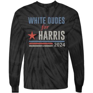 White Dudes For Harris Kamala 2024 Tie-Dye Long Sleeve Shirt