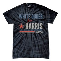 White Dudes For Harris Kamala 2024 Tie-Dye T-Shirt