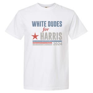 White Dudes For Harris Kamala 2024 Garment-Dyed Heavyweight T-Shirt