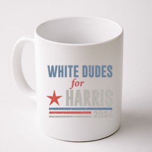 White Dudes For Harris Kamala 2024 Coffee Mug