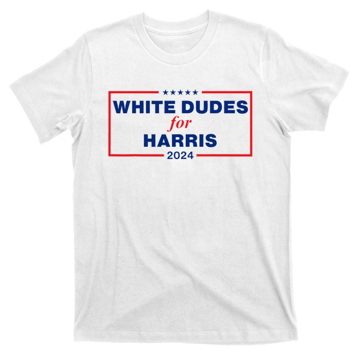 White Dudes For Harris 2024 T-Shirt