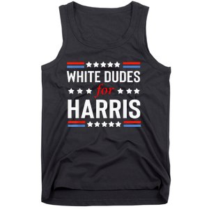 White Dudes For Kamala Harris Tank Top