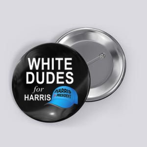 White Dudes For Harris By Josheeirl Button