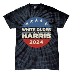 White Dudes For Harris Kamala 2024 Tie-Dye T-Shirt