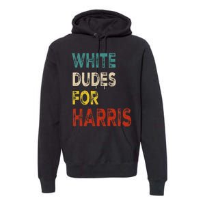 White Dudes For Harris Premium Hoodie